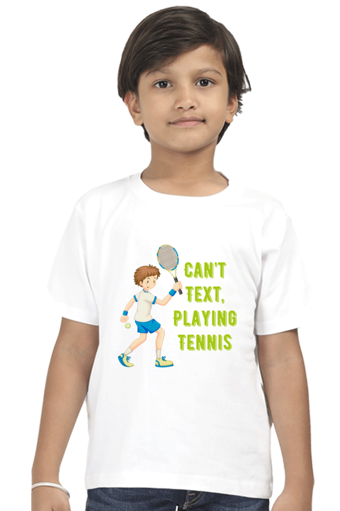 Can't Text Playing Tennis Kids Half Sleeve T-Shirt