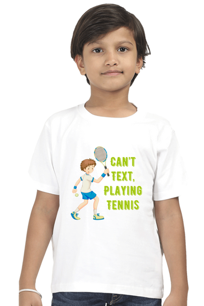 Can't Text Playing Tennis Kids Half Sleeve T-Shirt