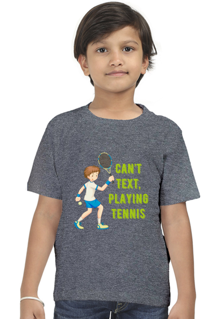 Can't Text Playing Tennis Kids Half Sleeve T-Shirt